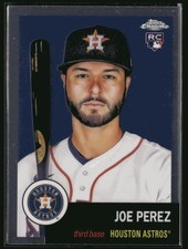 2022 Topps Chrome Platinum Anniversary #307 Joe Perez