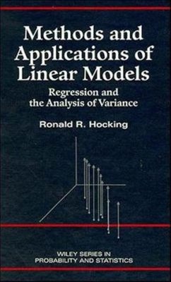 Methods and Applications of Linear Models : Regression and the An