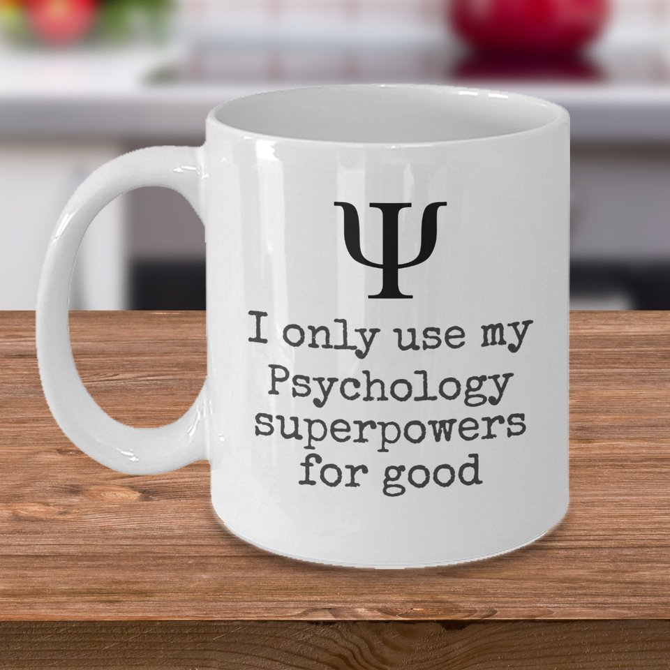 Psychologist joke coffee mug psychology superpowers Funny