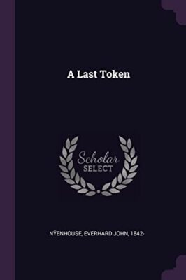 Nenhouse - A Last Token - Neues Taschenbuch oder Softback - J555z