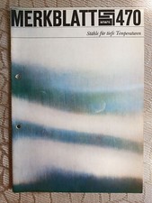 Merkblatt Stahl, Beratungsstelle f&uuml;r Stahlverwendung, Heft 470
