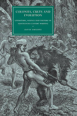 Colonies, Cults and Evolution Amigoni Paperback Cambridge University Press
