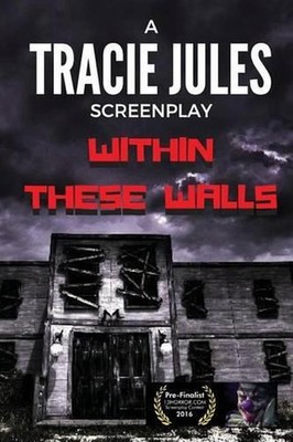 Within These Walls by Tracie Jules (English) Paperback Book