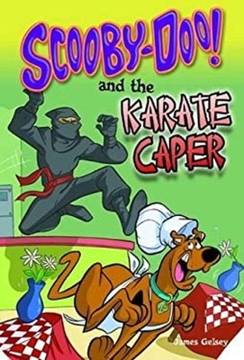Scooby-Doo and the Karate Caper Paperback James Gelsey