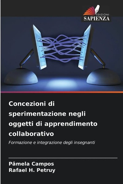 PâMela Campos (U. A.) | Concezioni Di Sperimentazione Negli Oggetti Di...-image