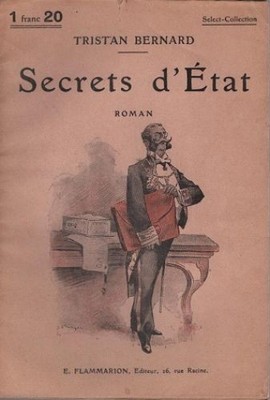 Secrets d'État : roman (= Select collection) Bernard, Tristan:
