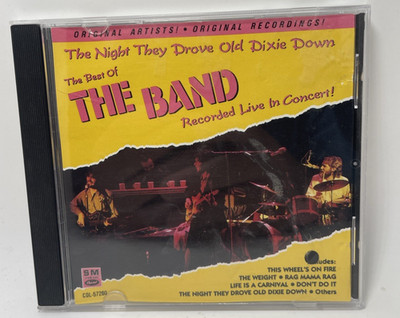 Night They Drove Old Dixie Down by The Band CD, 1995 Live VG