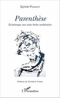 Sylvie Poinsot | ParenthèSe | Taschenbuch | FranzöSisch (2020) | 94 S.