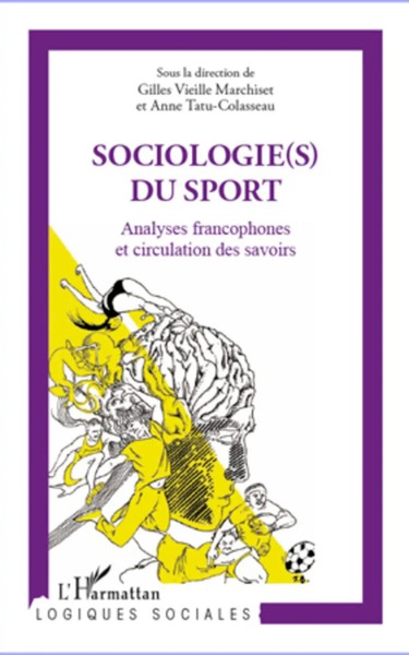 Gilles Vieille Marchiset (U. A.) | Sociologie(S) Du Sport | Taschenbuch (2020)-image