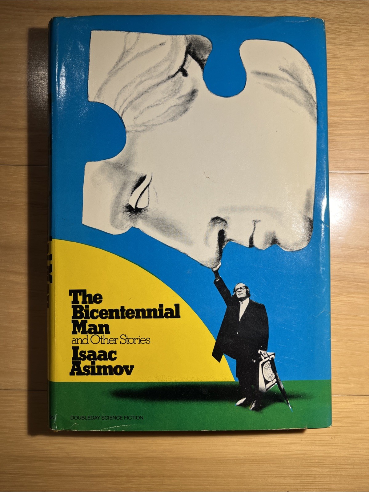 The Bicentennial Man and Other Stories • Isaac Asimov • Doubleday 1976 BCE