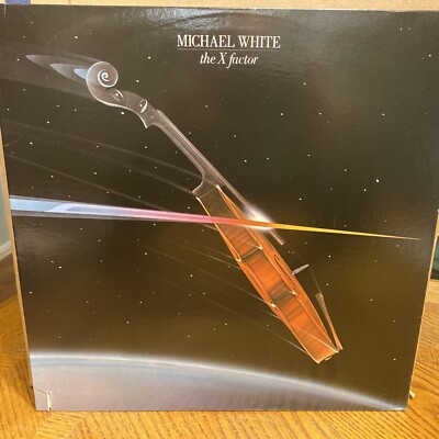 Michael White - The X Factor Vinyl Record Album Lp Elektra 6E-138