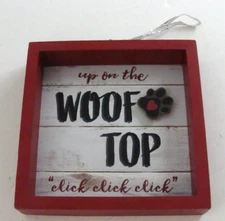 Rustic Wooden Box Sign Up on the Woof Top Click Click Click Holiday Decor Dogs