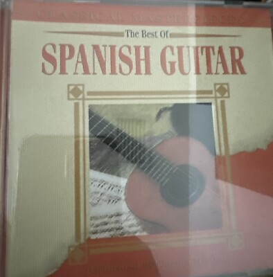 クラシック The Spanish Guitar 2-CD The Best of Spanish Guitar [Audio CD] Classical Masterpieces | eBay