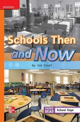 Reading Wonders Leveled Reader Schools Then and Now: - Spiral-bound - New h