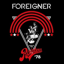 Foreigner - Live At The Rainbow '78 [New Vinyl LP]