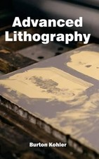 Advanced Lithography (Gebundene Ausgabe) (US ...