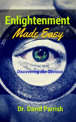 David Parrish Enlightenment Made Easy (Taschenbuch) (US IMPORT)
