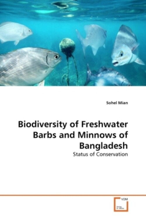 Thumbnail - Sohel Mian | Biodiversity Of Freshwater Barbs And Minnows Of
