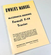 Operators Manual for McCormick Deering Farmall F-14 Tractor Owners International
