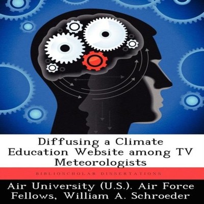 Diffusing a Climate Education Website Among TV Meteorologists Cre