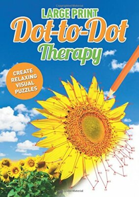 Large Print Dot-to-Dot Therapy (Drawing) By Arcturus Publishing