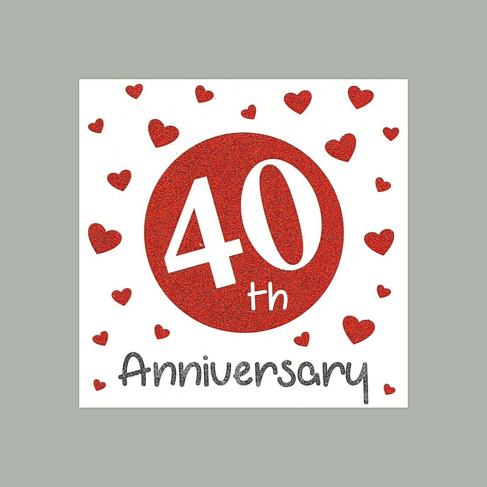 40th Anniversary Card Ruby Special Wedding  - Quality Glittery Finish Love 40