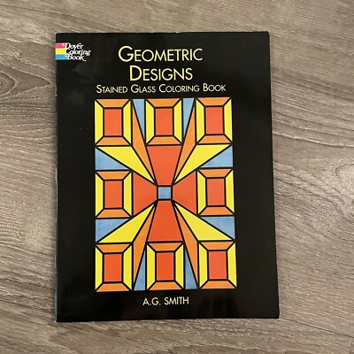Geometric Designs Stained Glass Coloring Book - Paperback By Smith, A G NEW