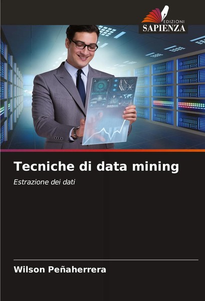 Wilson PeñAherrera | Tecniche Di Data Mining | Taschenbuch | Italienisch (2023)-image