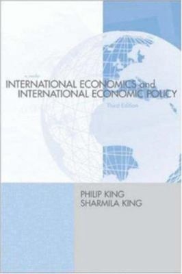 International Economics and International Economics Policy : A Re