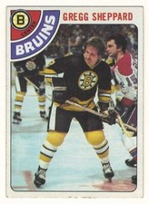 1978-79 TOPPS # 18 GREGG SHEPPARD BOSTON BRUINS HOCKEY CARD -NO CREASES !!