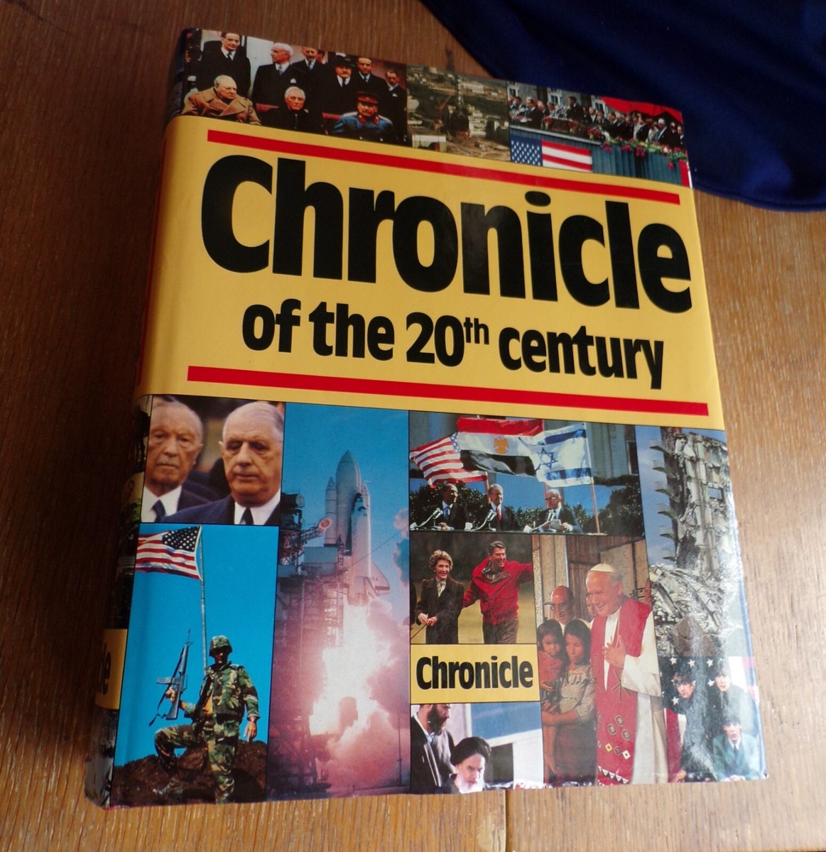 Chronicle of the 20th Century by Clifton Daniel (1988