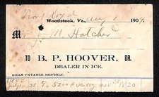 Woodstock, VT B.P. Hoover "Dealer In Ice" 1909 Billhead Receipt / Statement