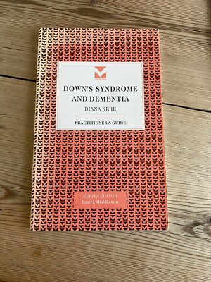 Down s Syndrome And Dementia By Diana Kerr.