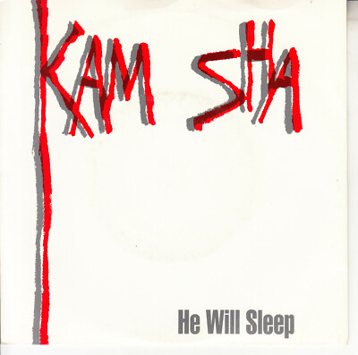 KAM SHA  He Will Sleep SOLID SLEEVE 7'' 45 rpm vinyl record NEW + juke box strip