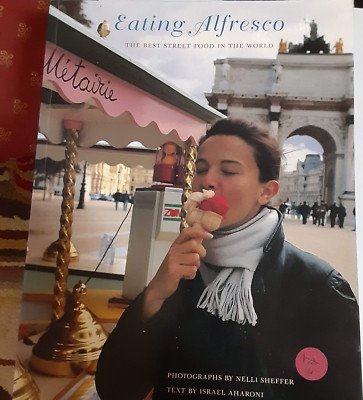 Eating Alfresco by Sheffer, Nelli street food paperback 1999 travel