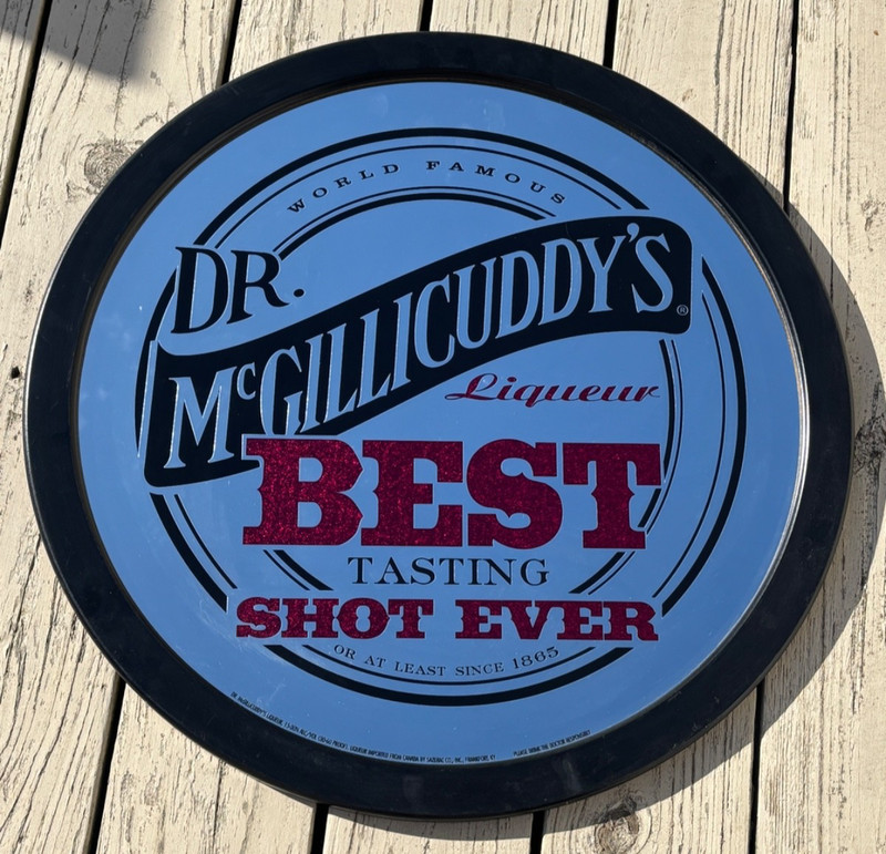 NICE Dr. McGillicuddy's Liqueur Beer Bar Pub Man Cave Mirror Best Tasting Shot
