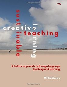 Creative Teaching, Sustainable Learning: A holistic appr... | Buch | Zustand gut