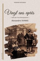 Alexandre Dumas | Vingt Ans AprèS | Taschenbuch | FranzöSisch (2024)