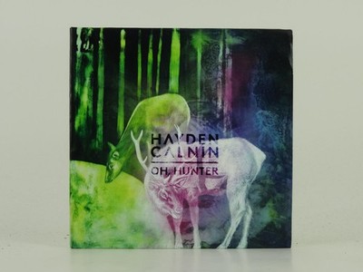 HAYDEN CALNIN OH HUNTER (D5) 6 Track Promo CD Single including Card Sleeve MYSTI