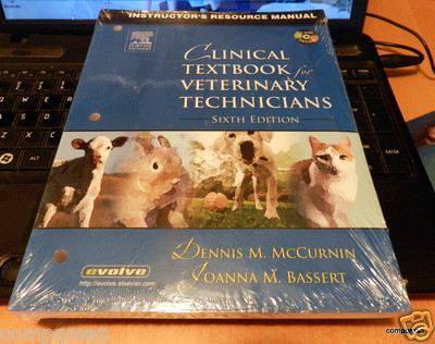 Clinical Textbook for Veterinary Technicians by Joanna M. Bassert and Dennis...