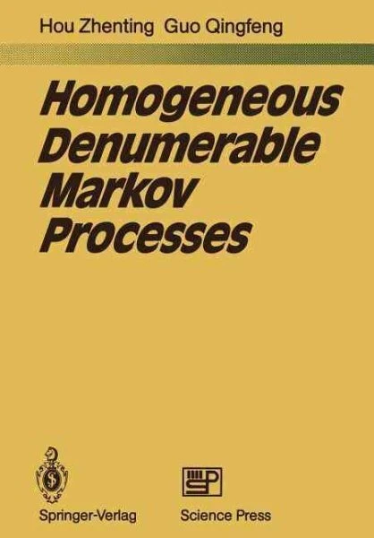 Homogeneous Denumerable Markov Processes, Paperback by Hou, Zhenting; Guo, Qi...