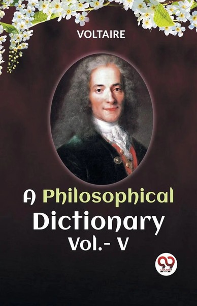 Voltaire | A Philosophical Dictionary Vol.- V | Taschenbuch | Englisch (2024)-image