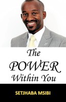 Setjhaba Msibi | The Power Within You | Taschenbuch | Englisch (2012)