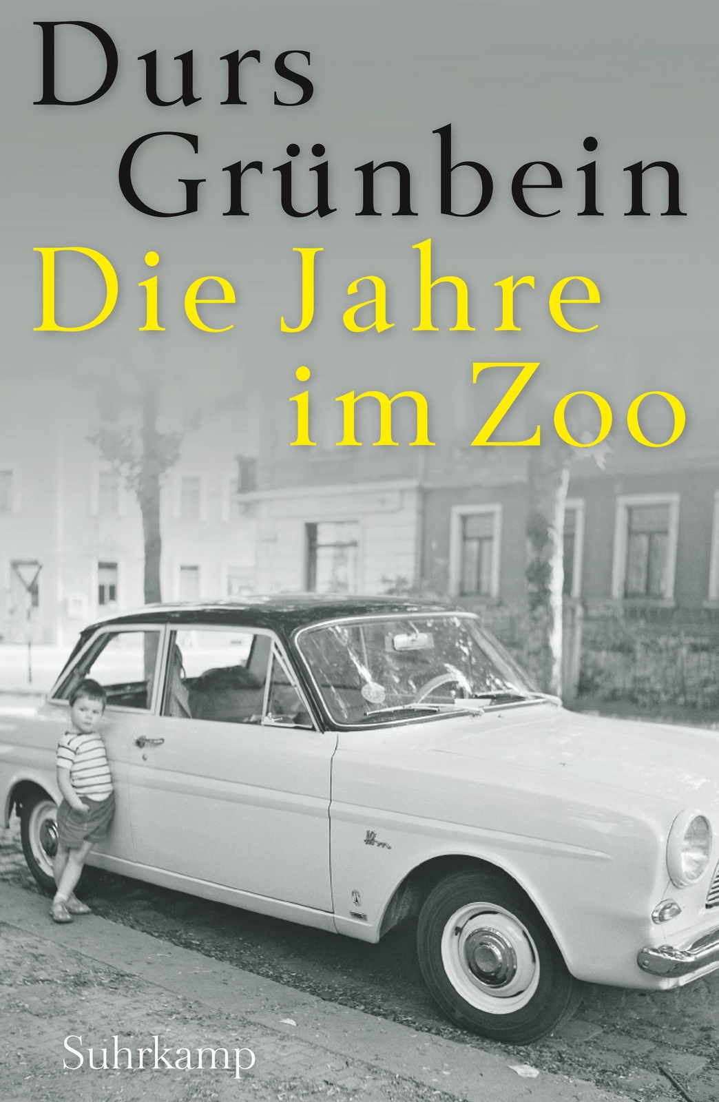 Thumbnail - Die Jahre Zoo, Durs Grünbein