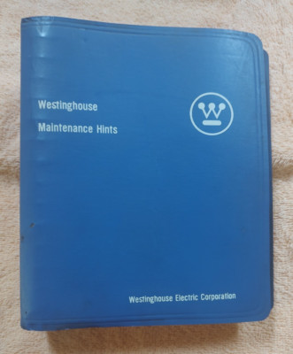 Westinghouse maintenance hints manual printed in the U.S.A.