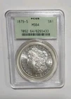 1879 S Morgan Dollar PCGS MS64 OGH Old Green Holder 90% Silver