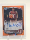 HAILEE SWAIN 2025-26 BOWMAN CHROME U 1ST AUTOGRAPH ORANGE REFRACTOR /25 Q3714
