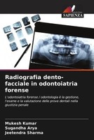 Mukesh Kumar (U. A.) | Radiografia Dento-Facciale In Odontoiatria Forense | Buch