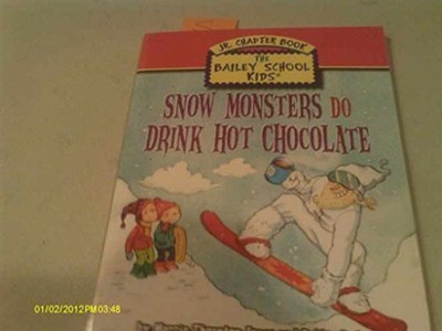 Snow Monsters Do Drink Hot - Paperback, by Marcia Thornton Jones; - Very Good c
