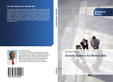 Growth Options for Martial Arts Kenneth Preston Taschenbuch 112 S. Englisch 2014